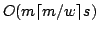 $ O(m\lceil m / w \rceil s)$